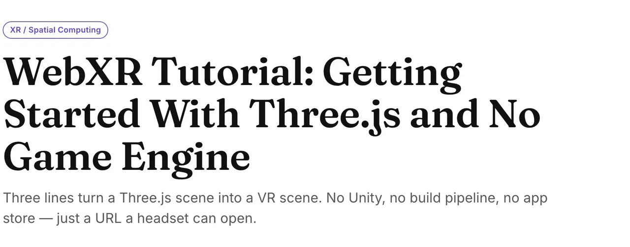 WebXR с Three.js без игрового движка: как запустить VR и AR прямо в браузере